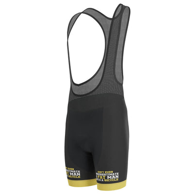 Men's Don't Ever Underestimate a Fat Man Gel Padded Cycling Bib